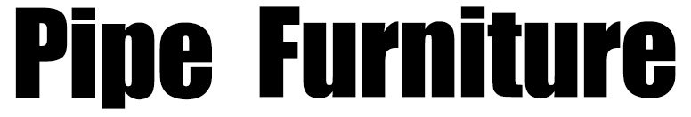 Pipe Furniture